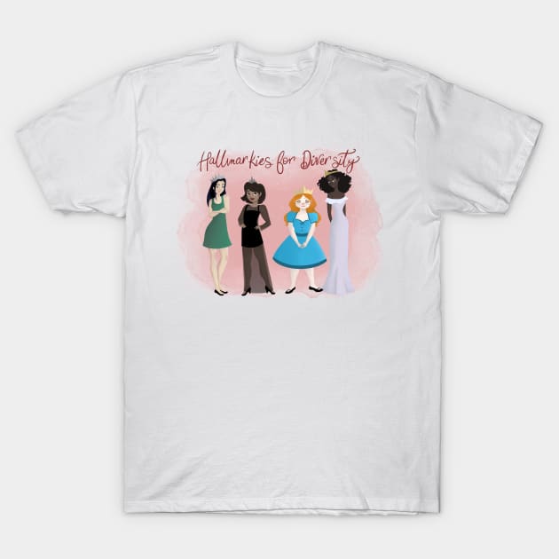 Hallmarkies for Diversity T-Shirt by Hallmarkies Podcast Store